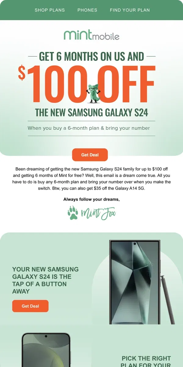 Email from Mint Mobile. 6 months on us and $100 off the new Samsung Galaxy S24?