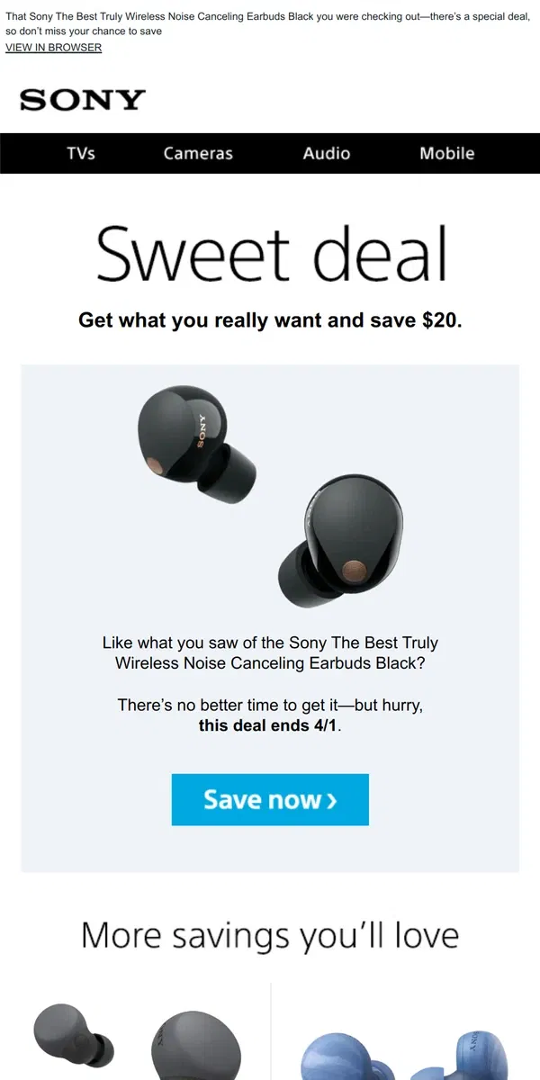 Email from Sony. You Saw It, You Loved It, Now Get It | Plus, Save $20