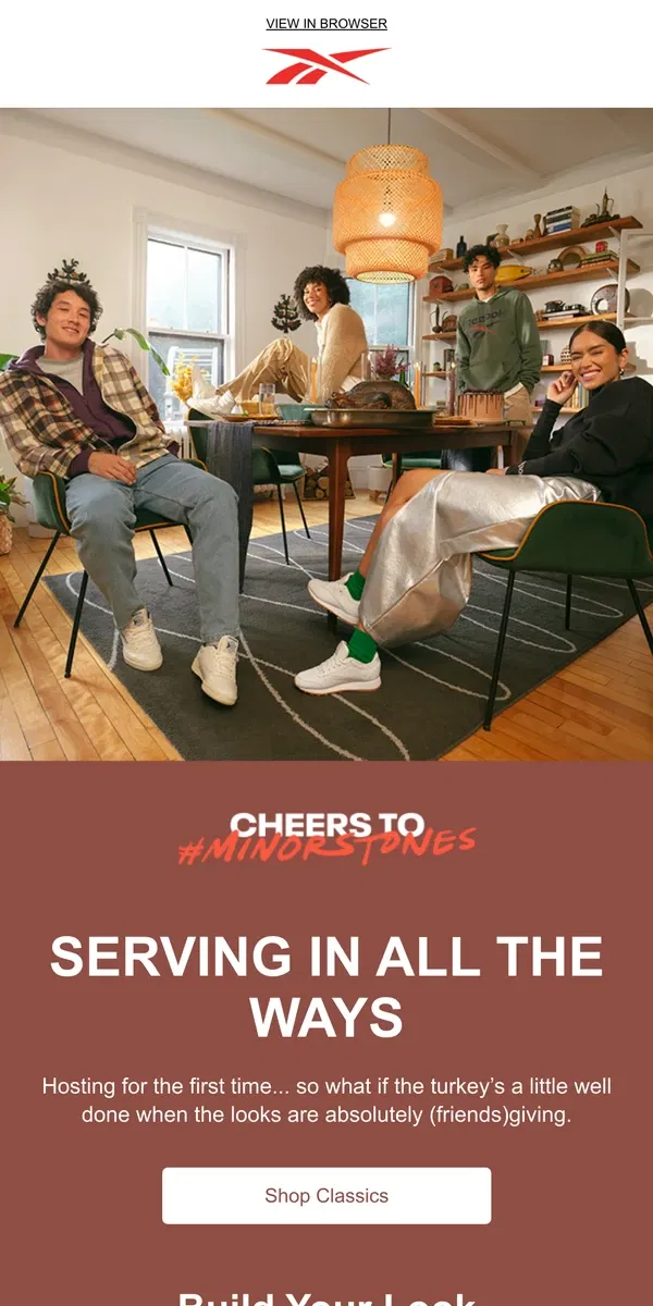 Email from Reebok. Build your Friendsgiving look 🍲✨