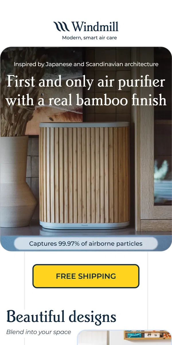 Email from Windmill Air. An air purifier you don't have to hide 🫠