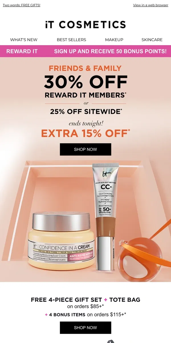 Email from IT Cosmetics. Don’t Forget: Extra 15% OFF Ends Tonight!