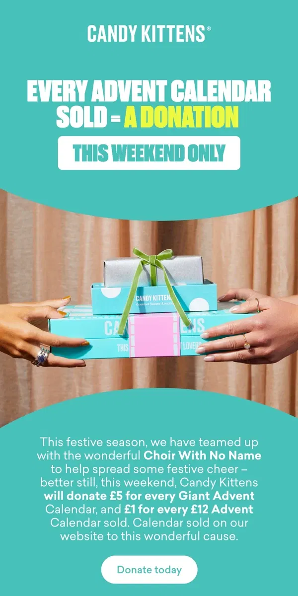 Email from Candy Kittens. Give back with every calendar this weekend!