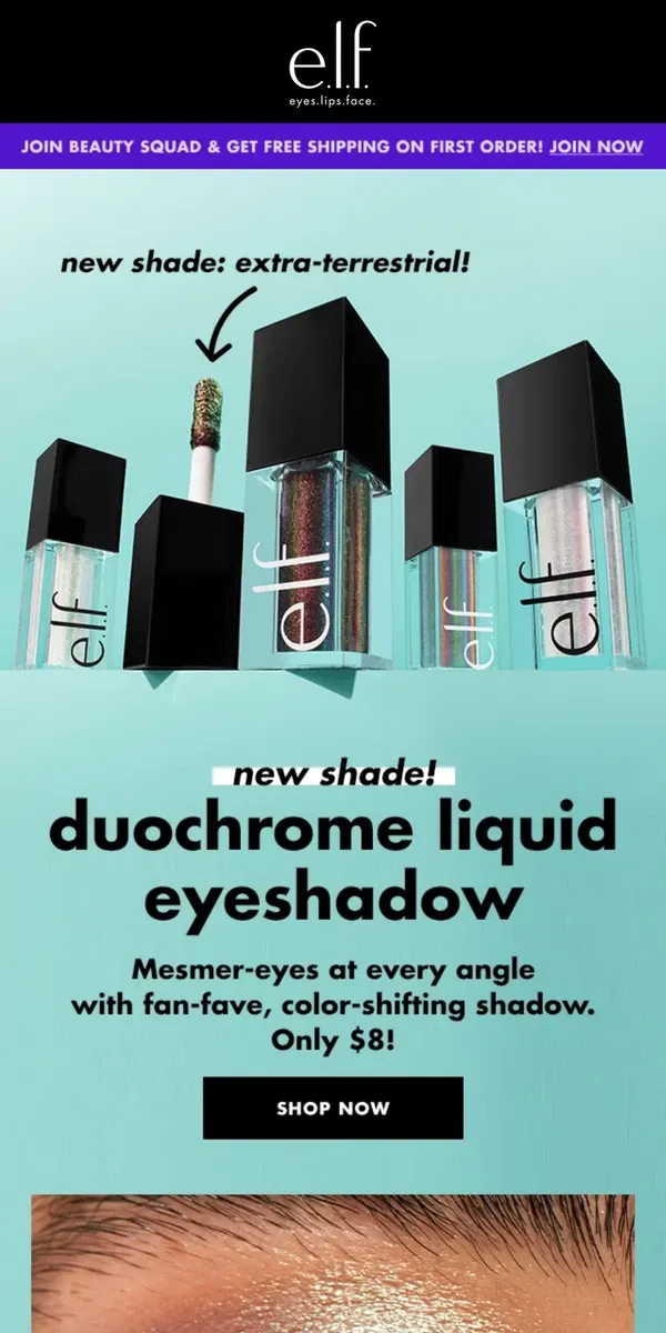 Email from e.l.f.. NEW SHADE 😉 Duochrome Liquid Eyeshadow