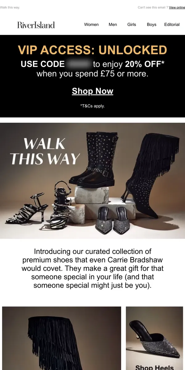 Email from River Island. The premium shoe wishlist is here 😍​