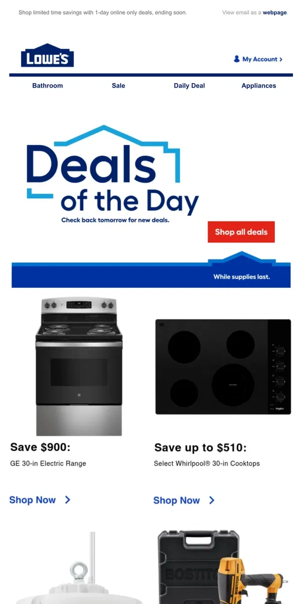 Email from Lowe's. Scrolling by? You’re missing out on deals.