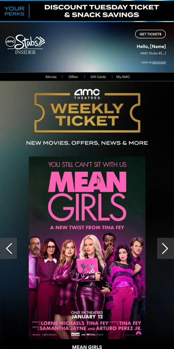 Email from AMC Theatres. [Name], Your Weekly Ticket Is Here