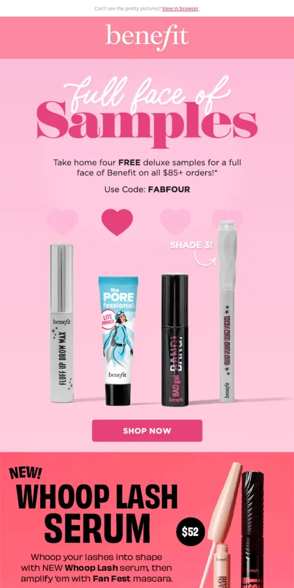 Email from Benefit Cosmetics. Not one but FOUR free gifts!