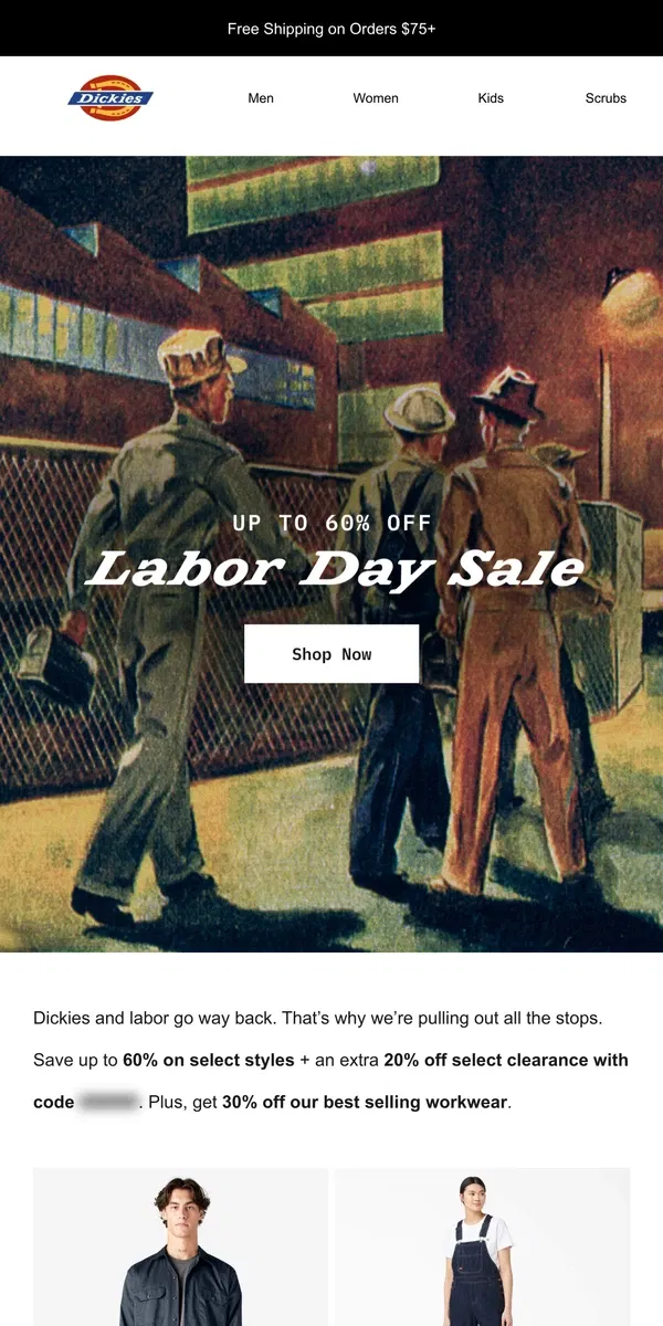 Email from Dickies. Up to 60% off Labor Day Sale Has Landed