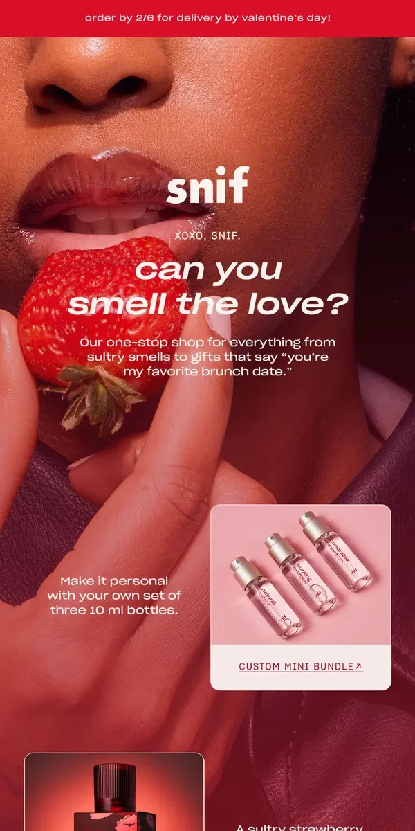 Email from Snif. Our top smells for Valentine’s Day.