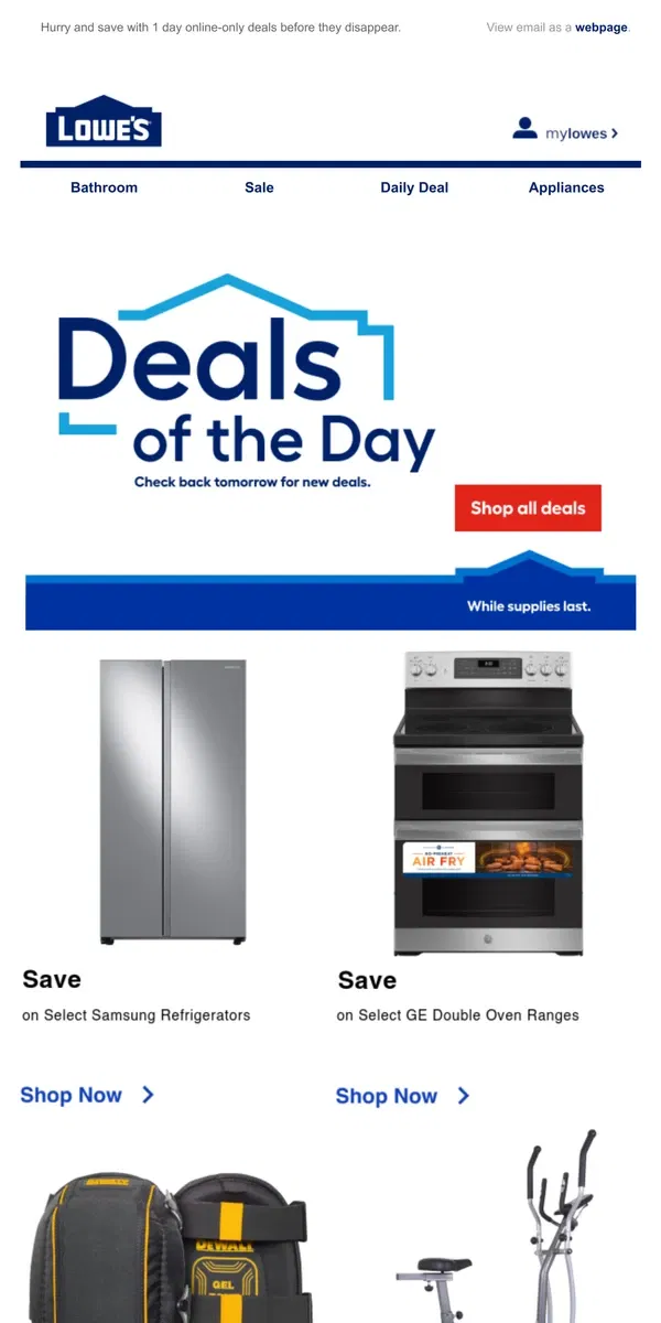 Email from Lowe's. DEALS: Ending tonight at midnight.