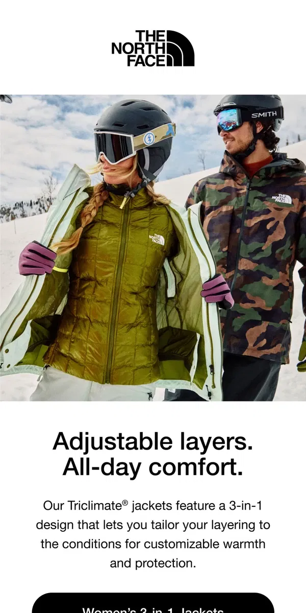 Email from The North Face. Discover our 3-in-1 Triclimate® Jackets