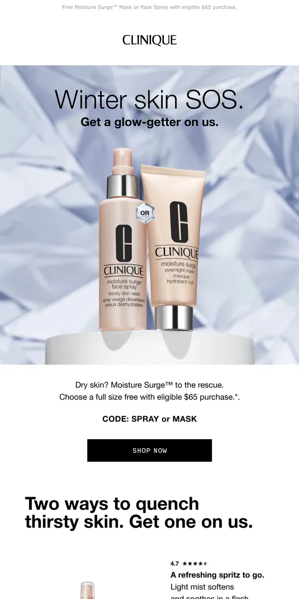 Email from Clinique. 6 ways to rescue dry winter skin. One is our treat!