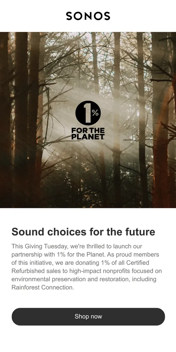 Email from Sonos. You shop, we donate