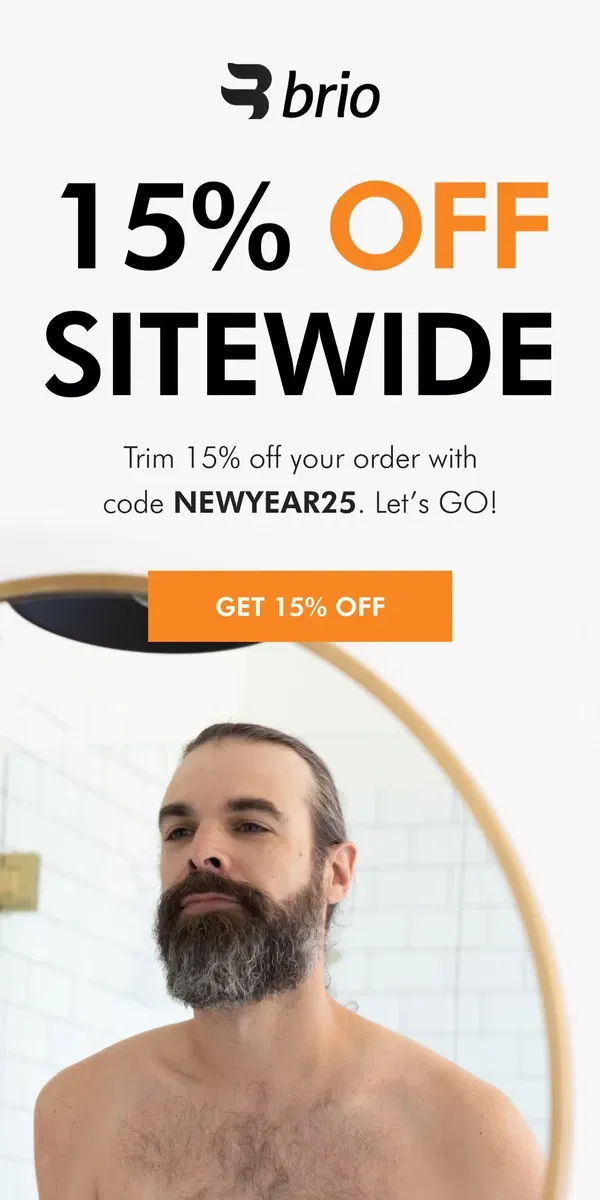 Email from Brio Product Group. Don't miss 15% OFF SITEWIDE 🥳