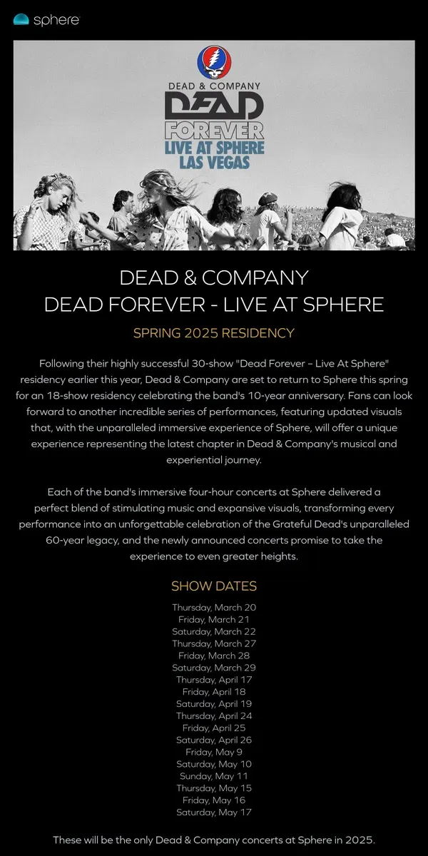 Email from Sphere. Dead & Company Announce Spring 2025 Residency at Sphere