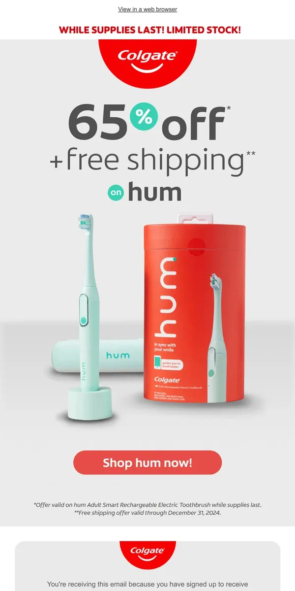 Email from Colgate. 65% off + free shipping on hum!