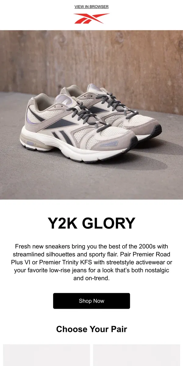 Email from Reebok. Y2K kicks with a sporty modern twist 🔄👟