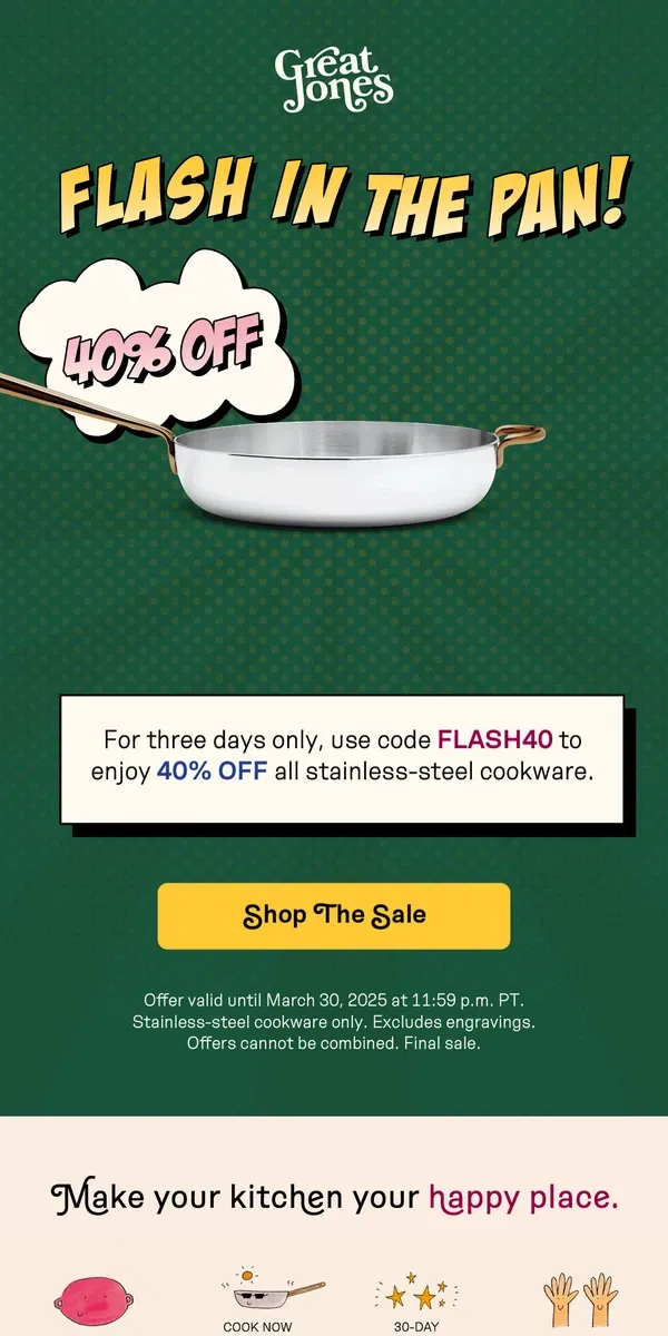Email from Great Jones. FLASH SALE ⚡️