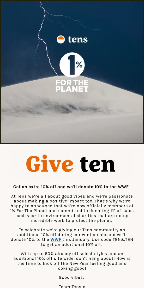 Email from Tens. Get an Additional 10% Off and We'll Donate 10% to Charity