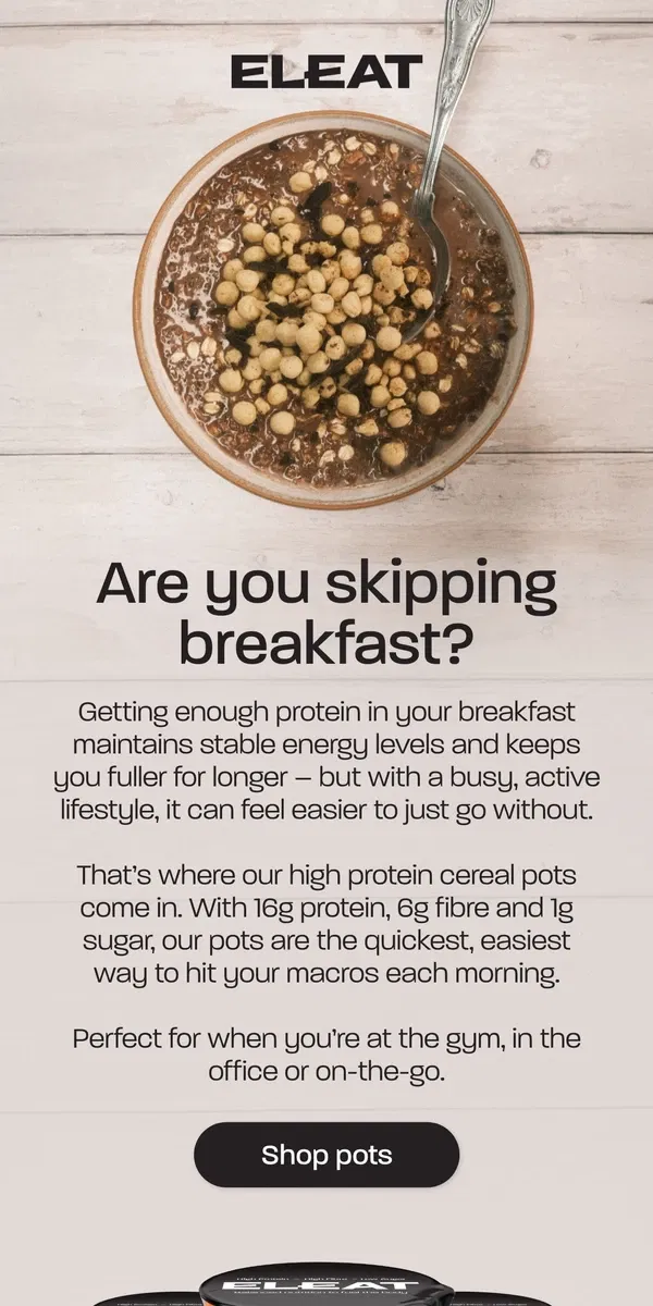 Email from ELEAT. Are you skipping breakfast? ❌