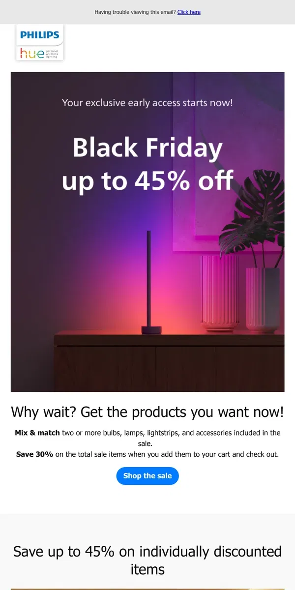 Email from Philips Hue. 🗝️Early access! 🔓 Black Friday up to 45% off