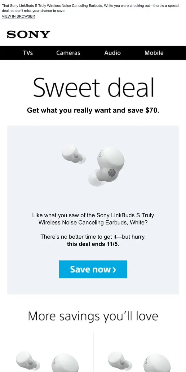 Email from Sony. You Saw It, You Loved It, Now Get It | Plus, Save $70