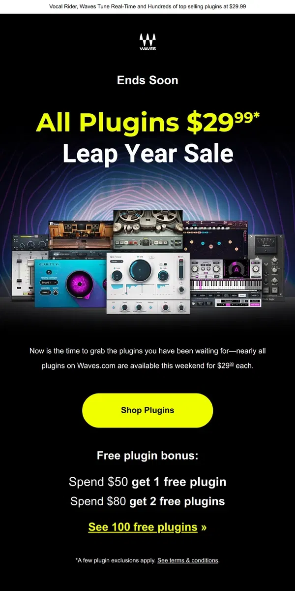 Email from Waves Audio. Sale Ends Soon ⏳ ALL Plugins $29.99