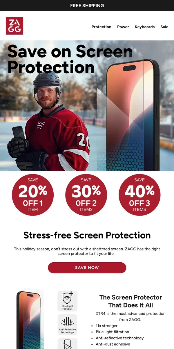 Email from ZAGG. Save on Screen Protection 20% - 40% off