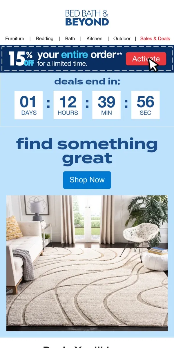 Email from Bed Bath & Beyond. Take 15% off* 🤩