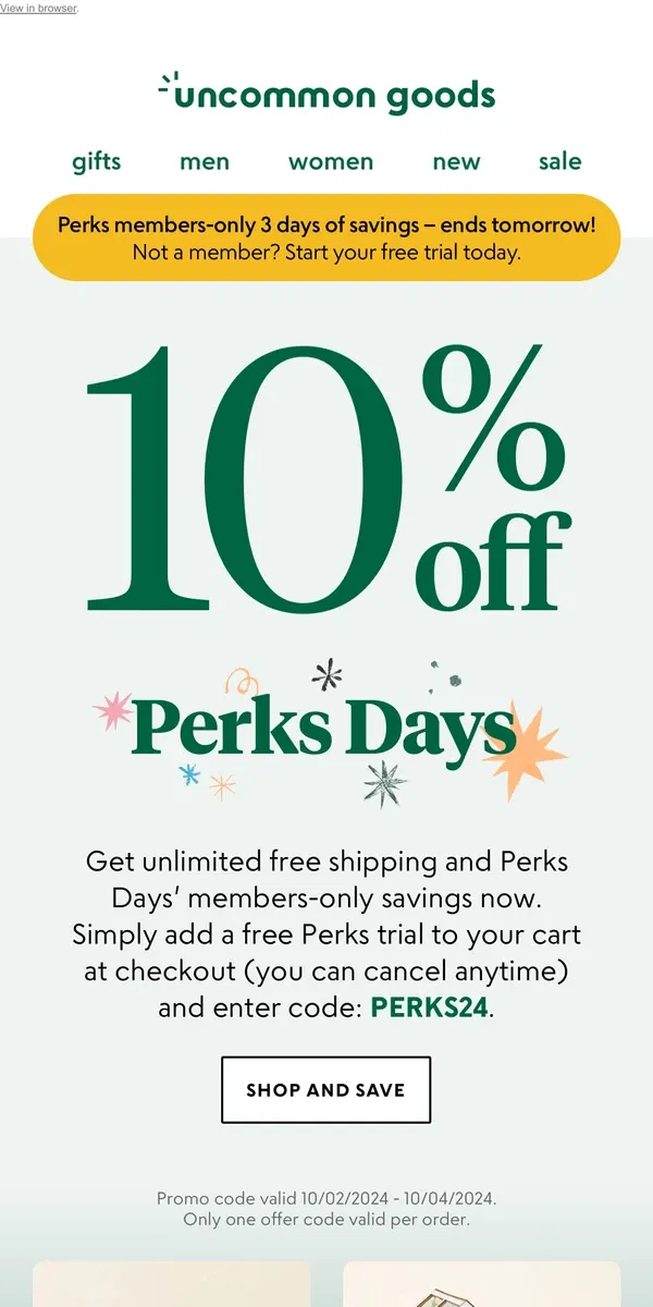 Email from Uncommon Goods. Save 10% and ship it for free during Perks Days