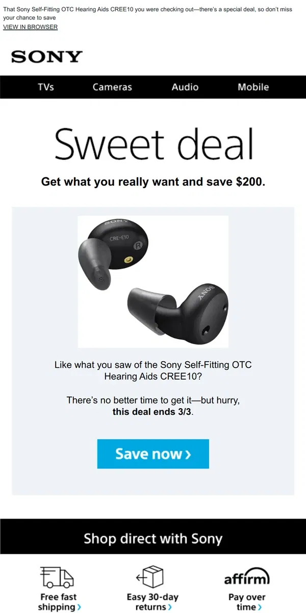 Email from Sony. You Saw It, You Loved It, Now Get It | Plus, Save $200