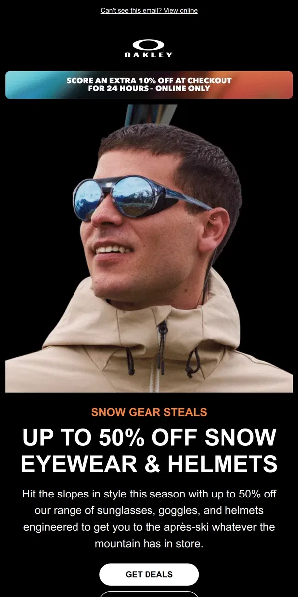 Email from Oakely. Up To 50% Off Snow + An Extra 10% Off At Checkout