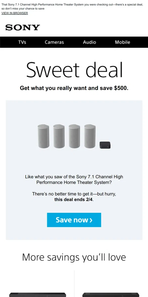 Email from Sony. You Saw It, You Loved It, Now Get It | Plus, Save $500