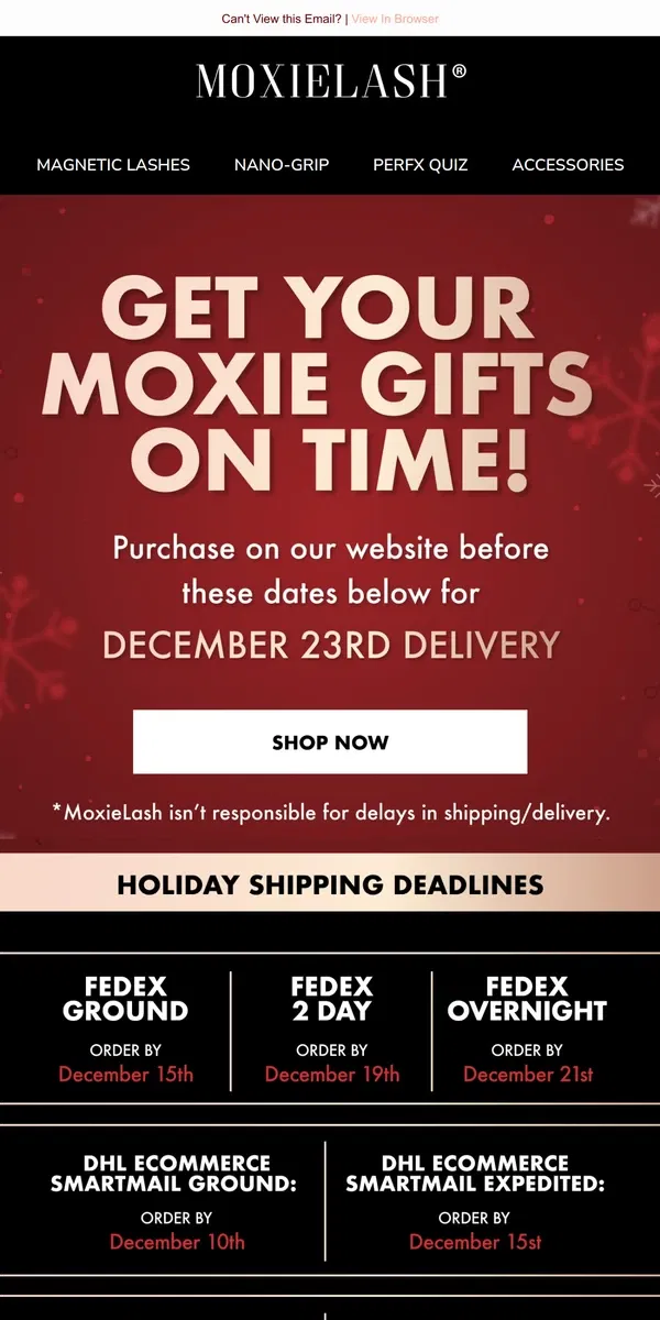 Email from MoxieLash. SHIP Before These Dates!