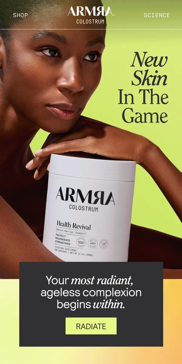 Email from ARMRA Colostrum. When Skincare Isn’t Enough