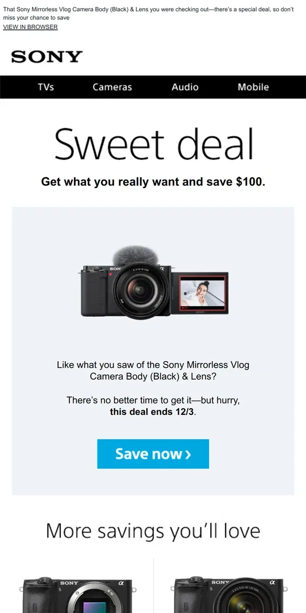 Email from Sony. You Saw It, You Loved It, Now Get It | Plus, Save $100