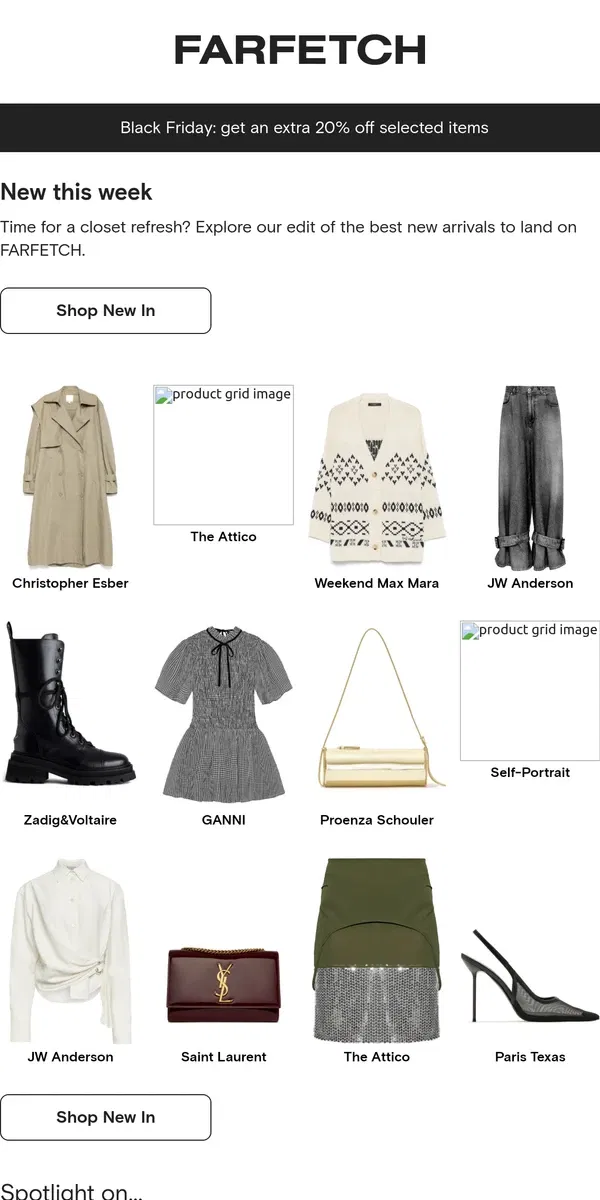 Email from FARFETCH. These styles have just landed