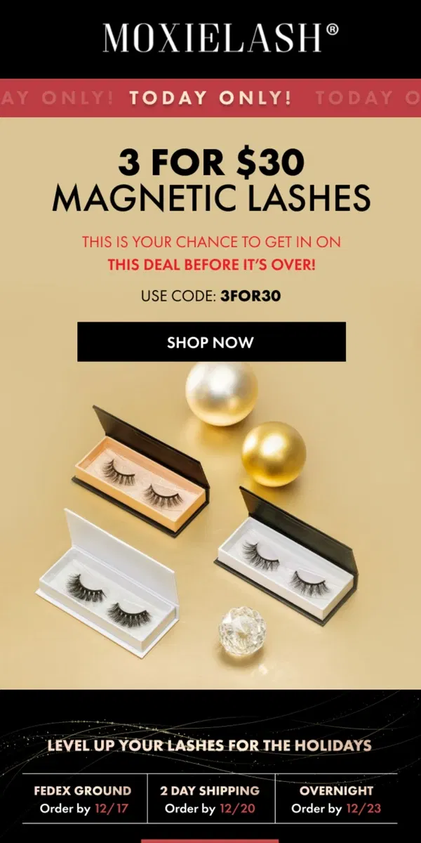 Email from MoxieLash. 3 Magnetic Lashes for $30 – Limited Time!