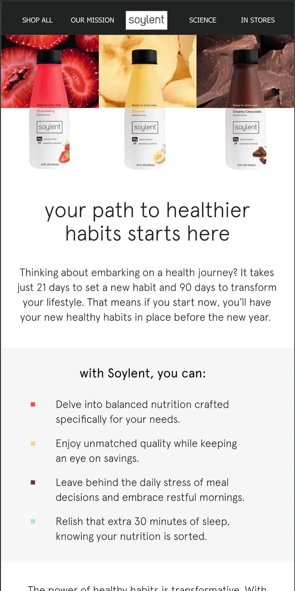 Email from Soylent. Turn 21 days into a healthier lifestyle with Soylent