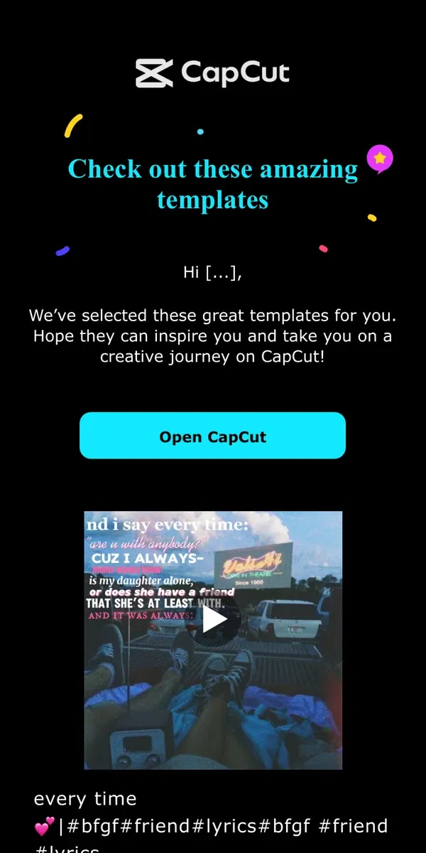 Email from CapCut. Start your creative journey with templates