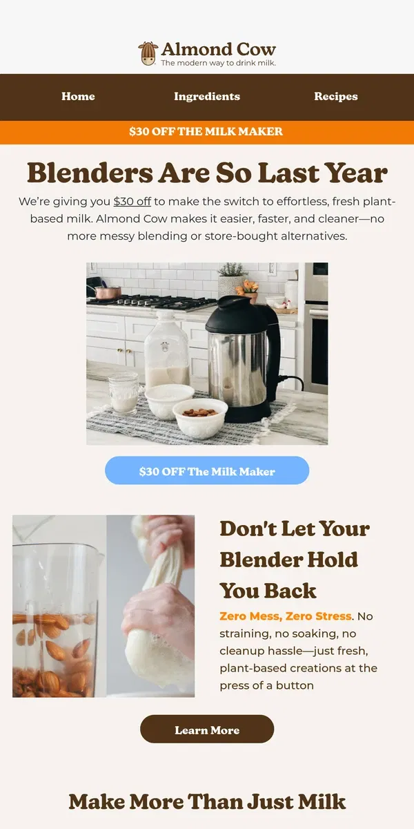 Email from Almond Cow. ❌ Blenders Can’t Do This, But Almond Cow Can ✅