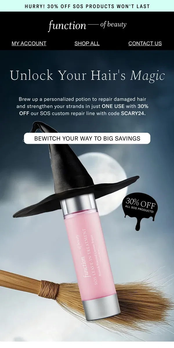 Email from Function of Beauty. Ghouls Just Want To Have Healthy Hair