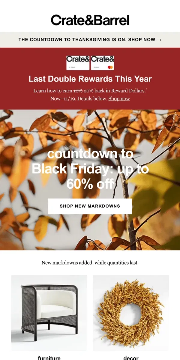 Email from Crate & Barrel. NEW MARKDOWNS | Countdown to Black Friday: Up to 60% off