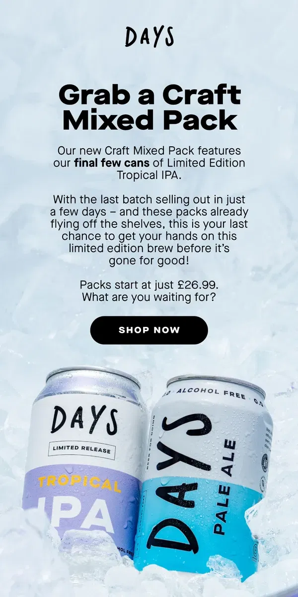 Email from Days Brewing Co. Check out our NEW Craft Mixed Pack 🍻