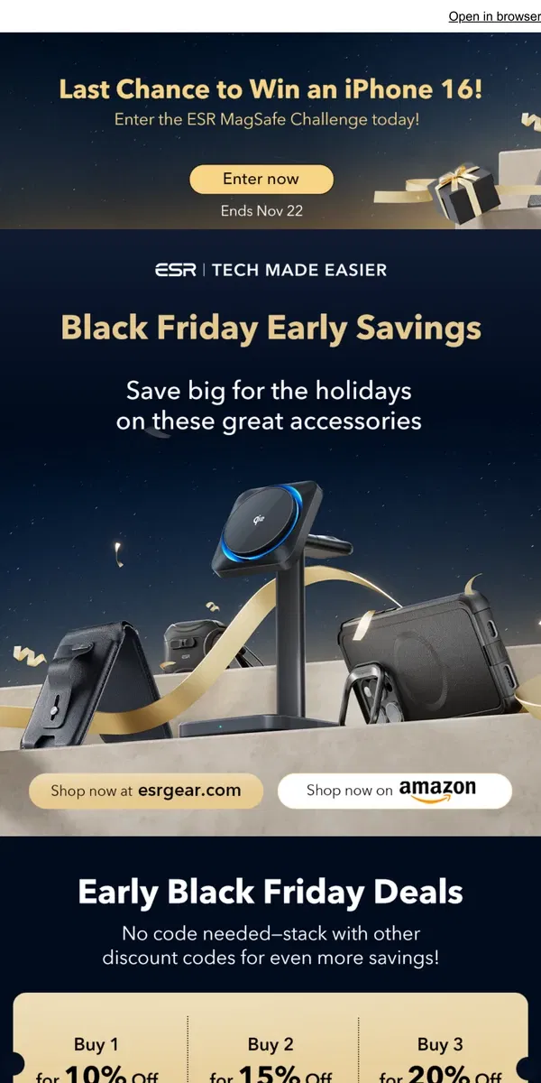 Email from ESR. Early Black Friday Sale Starts Now! Plus get a chance to win an iPhone 16 | ESR