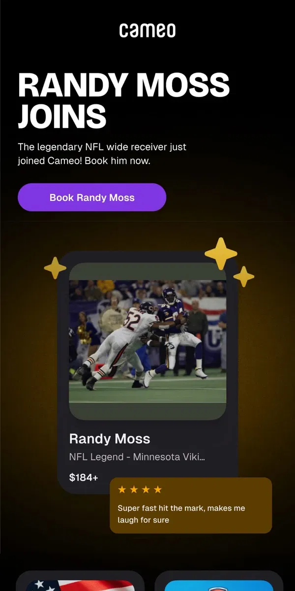 Email from Cameo. Cameo Craziness - Randy Moss joins Cameo!