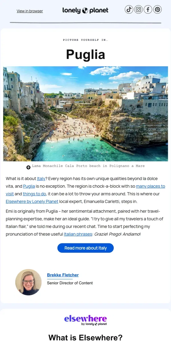 Email from Lonely Planet. It's prime time to visit Puglia