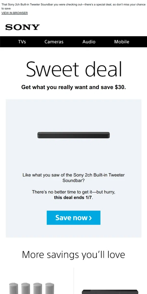 Email from Sony. You Saw It, You Loved It, Now Get It | Plus, Save $30