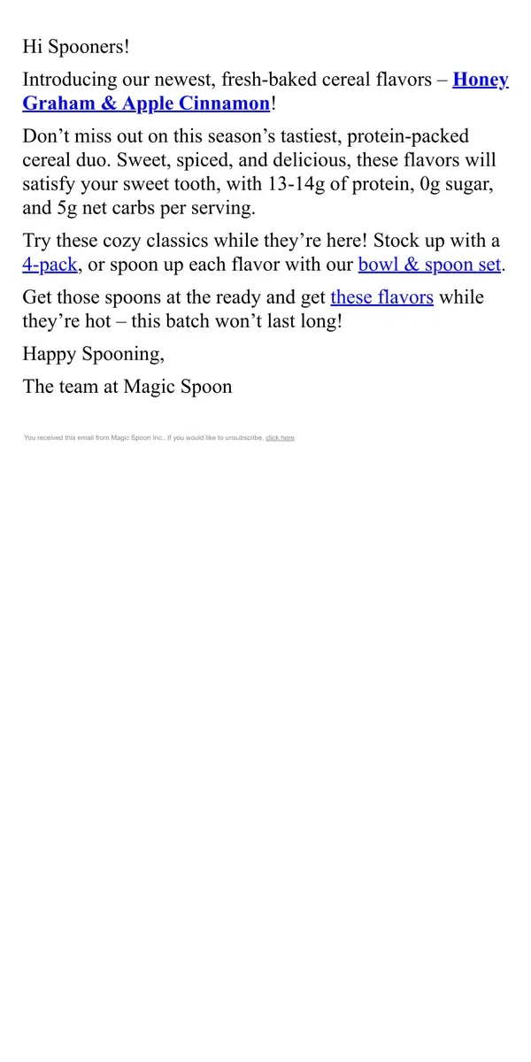 Email from Magic Spoon Cereal. Limited Edition: Honey Graham & Apple Cinnamon 🍎🍯