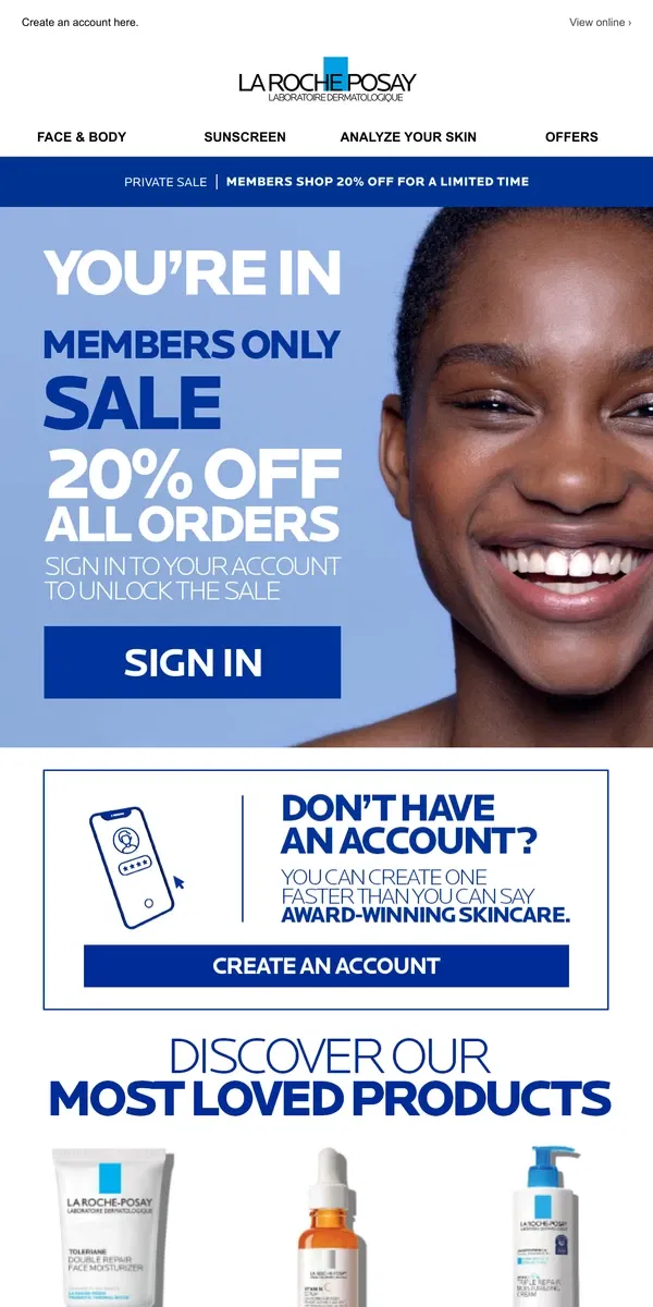 Email from La Roche-Posay. This is your sale! Shop 20% off now.